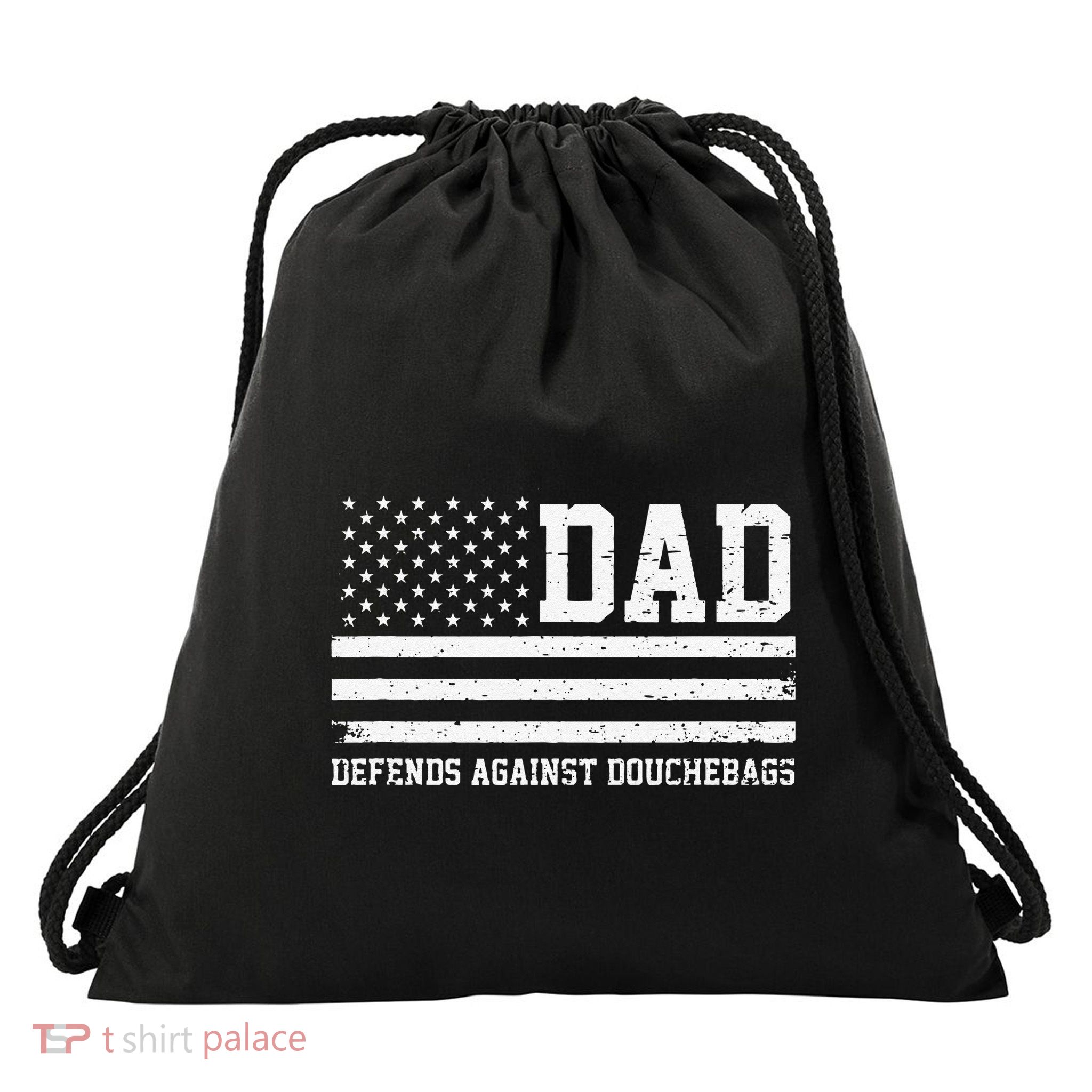 Dad Defends Against Douchebags Apparel Father Day Quote Drawstring Bag