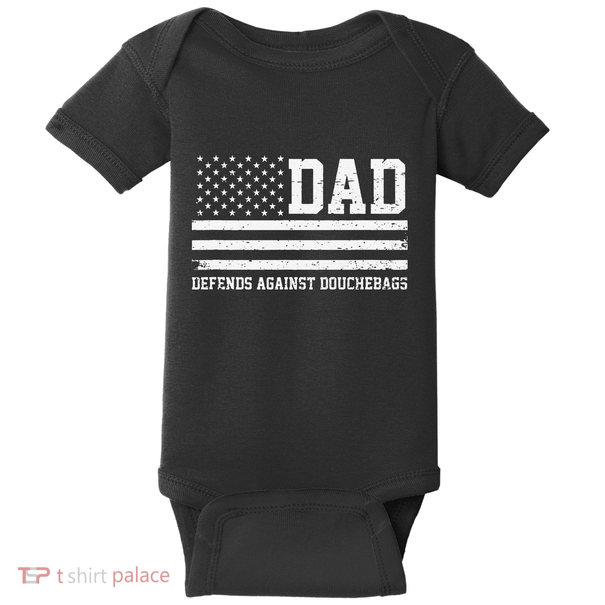 Dad Defends Against Douchebags Apparel Father Day Quote Baby Bodysuit