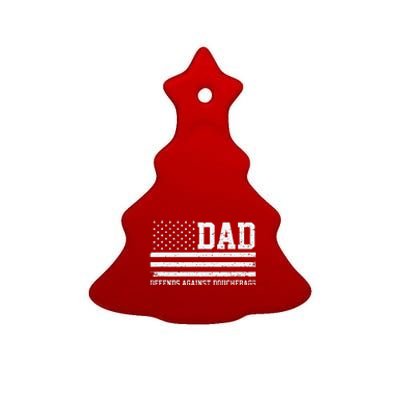 Dad Defends Against Douchebags Apparel Father Day Quote Ceramic Tree Ornament