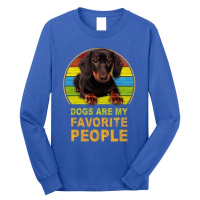 Dachshund Dogs Are My Favorite People Cute Gift Long Sleeve Shirt