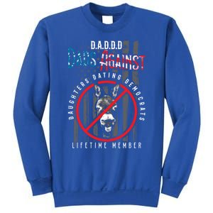 Daddd Dads Against Daughters Dating Democrats Meaningful Gift Sweatshirt