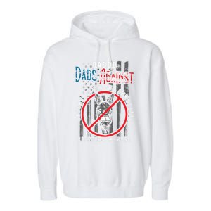 Daddd Dads Against Daughters Dating Democrats Meaningful Gift Garment-Dyed Fleece Hoodie