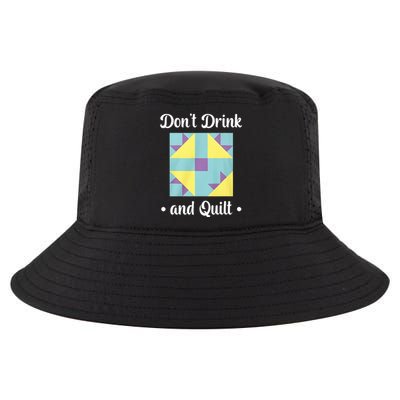 DonT Drink And Quilt Cool Comfort Performance Bucket Hat