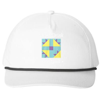 DonT Drink And Quilt Snapback Five-Panel Rope Hat