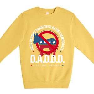 Daddd Dads Against Daughters Dating Democrats Gift Premium Crewneck Sweatshirt