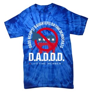 Daddd Dads Against Daughters Dating Democrats Gift Tie-Dye T-Shirt