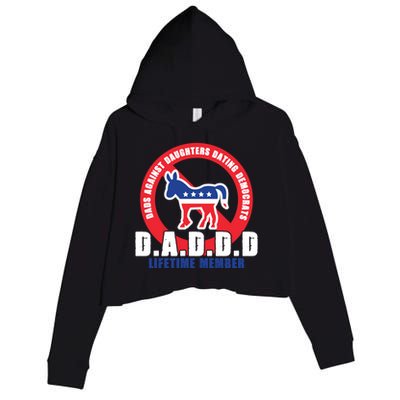 Daddd Dads Against Daughters Dating Democrats Gift Crop Fleece Hoodie