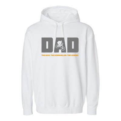 Downhill Dad And Downhill Mountain Biking For Downhill Garment-Dyed Fleece Hoodie