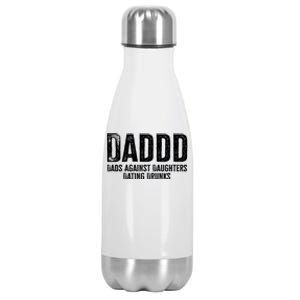 Daddd Dads Against Daughters Dating Drunks Gift Stainless Steel Insulated Water Bottle