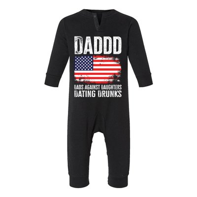 Daddd Dads Against Daughters Dating Drunks Great Gift Infant Fleece One Piece