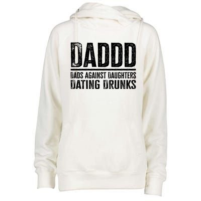 Daddd Dads Against Daughters Dating Drunks Gift Womens Funnel Neck Pullover Hood