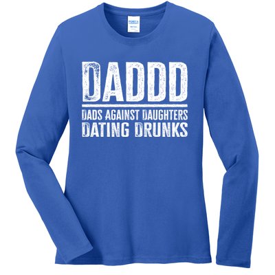 Daddd Dads Against Daughters Dating Drunks Gift Ladies Long Sleeve Shirt