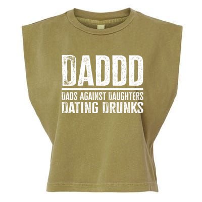 Daddd Dads Against Daughters Dating Drunks Gift Garment-Dyed Women's Muscle Tee