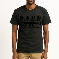 DADD Dads Against Daughters Dating Shoot The First One And The Word Will Spread Tall T-Shirt