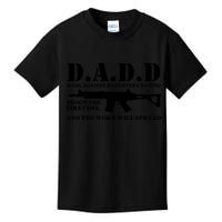 DADD Dads Against Daughters Dating Shoot The First One And The Word Will Spread Kids T-Shirt