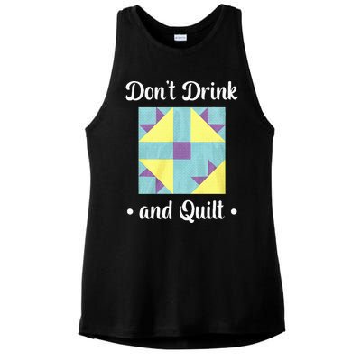 DonT Drink And Quilt Ladies PosiCharge Tri-Blend Wicking Tank