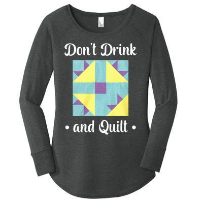 DonT Drink And Quilt Women's Perfect Tri Tunic Long Sleeve Shirt