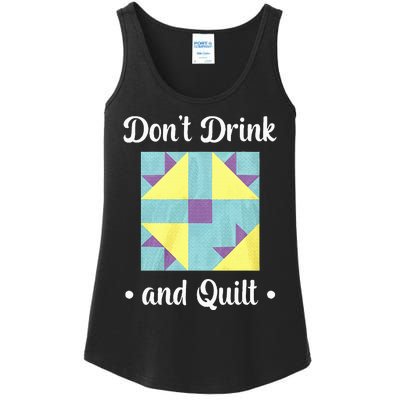 DonT Drink And Quilt Ladies Essential Tank