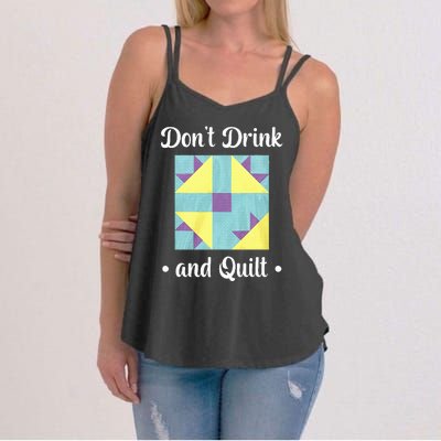 DonT Drink And Quilt Women's Strappy Tank