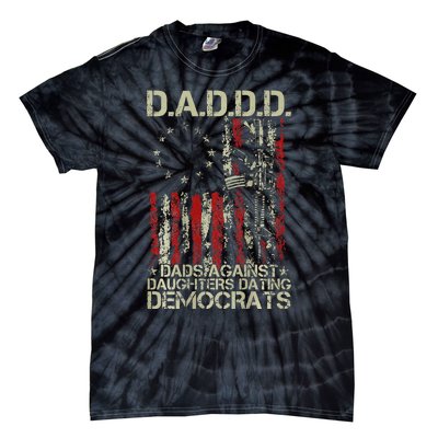 Daddd: Dads Against Daughters Dating Democrats Tie-Dye T-Shirt