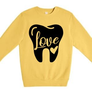 Dentist Dental Assistant Valentines Day Love Gift Premium Crewneck Sweatshirt