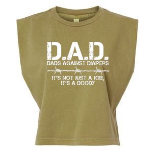 D.A.D. Dads Against Diapers It's Not Just A Job Men's Humor Funny Garment-Dyed Women's Muscle Tee