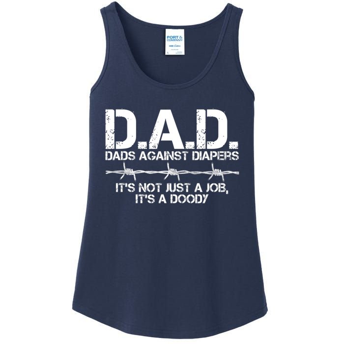 D.A.D. Dads Against Diapers It's Not Just A Job Men's Humor Funny Ladies Essential Tank