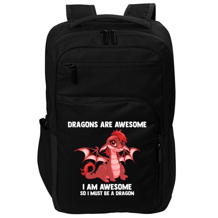 Dragons Dragons Are Awesome I'm A Dragon Girls Impact Tech Backpack