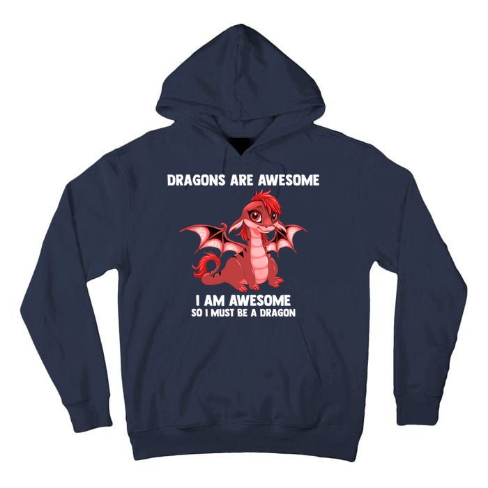 Dragons Dragons Are Awesome I'm A Dragon Girls Tall Hoodie