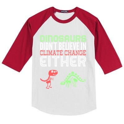 Dinosaurs Didn't Believe In Climate Change Either Gift Kids Colorblock Raglan Jersey