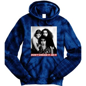 DonT Dream Be It Tie Dye Hoodie