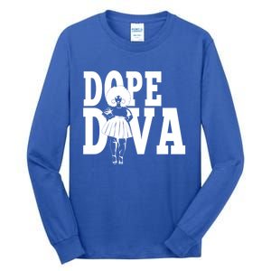 Dope Diva Black Melanin Mom Mother Sista Sister Great Gift Tall Long Sleeve T-Shirt