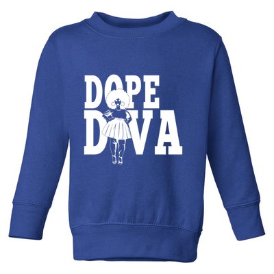Dope Diva Black Melanin Mom Mother Sista Sister Great Gift Toddler Sweatshirt