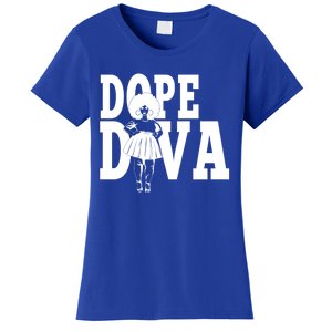 Dope Diva Black Melanin Mom Mother Sista Sister Great Gift Women's T-Shirt