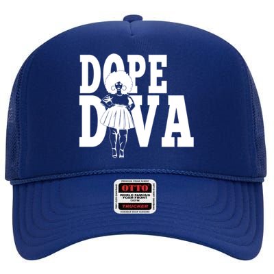 Dope Diva Black Melanin Mom Mother Sista Sister Great Gift High Crown Mesh Back Trucker Hat