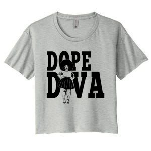 Dope Diva Black Melanin Mom Mother Sista Sister Great Gift Women's Crop Top Tee