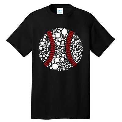 Dot Day Baseball Lover Dot Day Make Your Mark Dot Day Tall T-Shirt