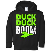 Duck Duck Boom Toddler Hoodie