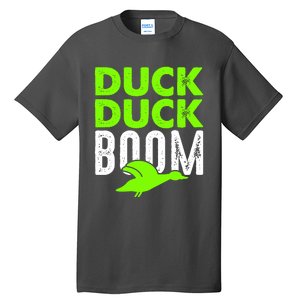 Duck Duck Boom Tall T-Shirt