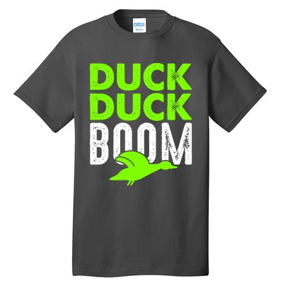 Duck Duck Boom Tall T-Shirt