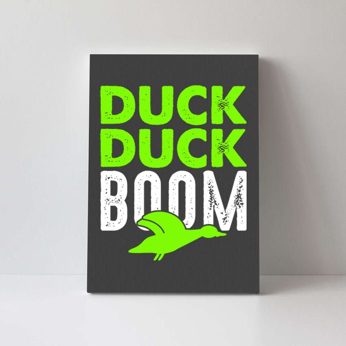 Duck Duck Boom Canvas