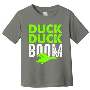 Duck Duck Boom Toddler T-Shirt