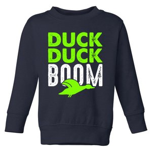 Duck Duck Boom Toddler Sweatshirt