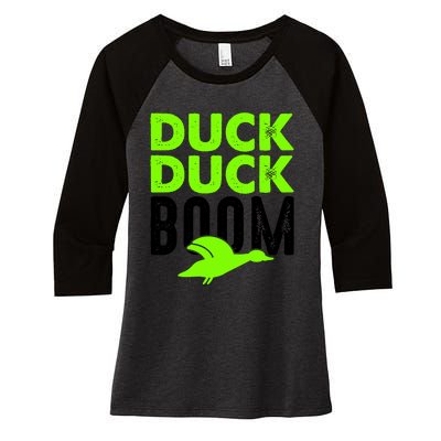 Duck Duck Boom Women's Tri-Blend 3/4-Sleeve Raglan Shirt