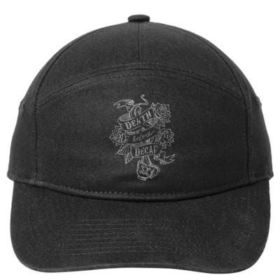 Distressed Death Before Decaf (Coffee) 7-Panel Snapback Hat