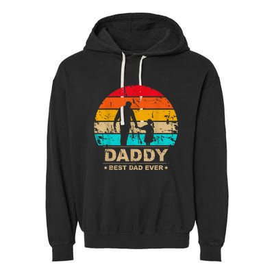 Daddy Daughter Best Dad Ever Father's Day Vintage Garment-Dyed Fleece Hoodie