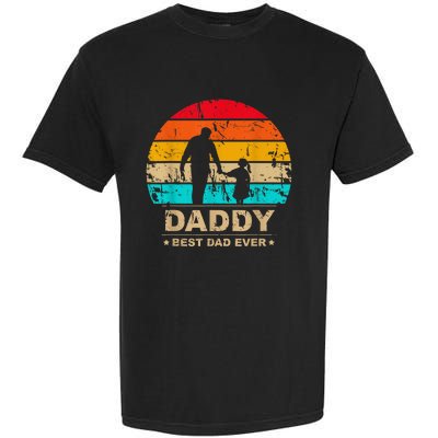 Daddy Daughter Best Dad Ever Father's Day Vintage Garment-Dyed Heavyweight T-Shirt