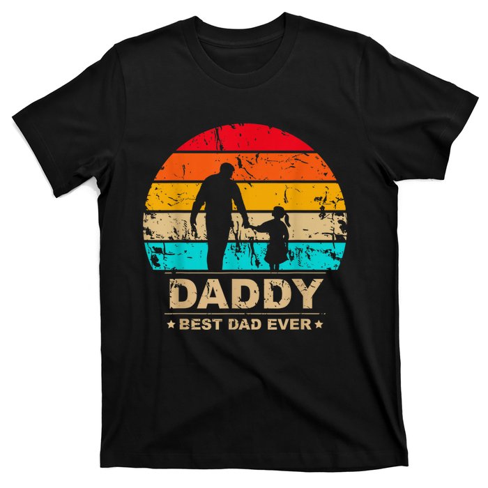 Daddy Daughter Best Dad Ever Father's Day Vintage T-Shirt