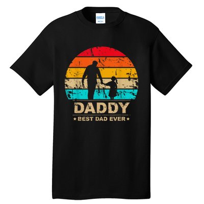 Daddy Daughter Best Dad Ever Father's Day Vintage Tall T-Shirt