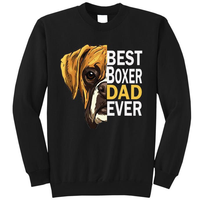 Dog dad, best dog dad ever, dog dad boxer dad Tall Sweatshirt